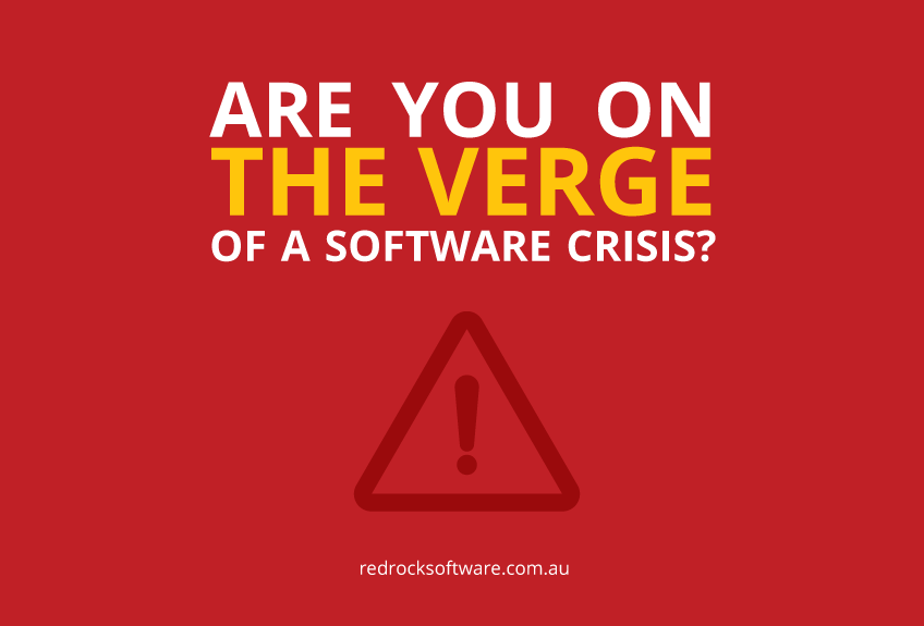 Image: Are you on the verge of a software crisis?